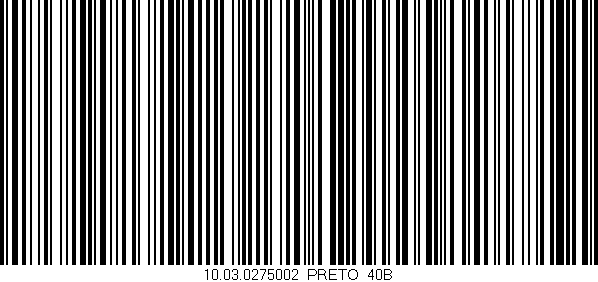 Código de barras (EAN, GTIN, SKU, ISBN): '10.03.0275002/PRETO_40B'
