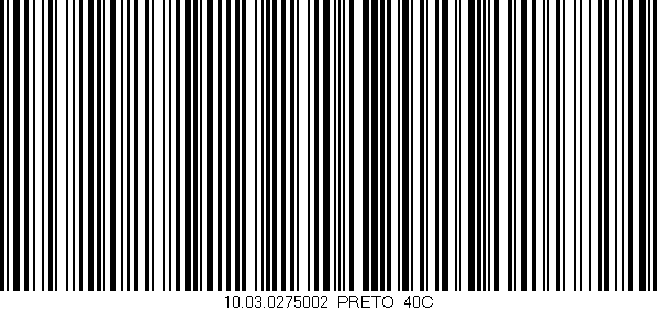 Código de barras (EAN, GTIN, SKU, ISBN): '10.03.0275002/PRETO_40C'