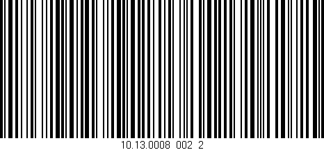 Código de barras (EAN, GTIN, SKU, ISBN): '10.13.0008_002_2'