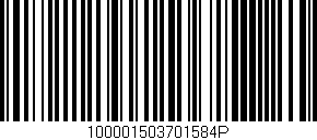 Código de barras (EAN, GTIN, SKU, ISBN): '100001503701584P'