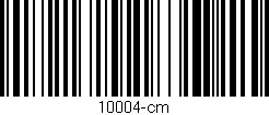Código de barras (EAN, GTIN, SKU, ISBN): '10004-cm'