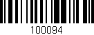Código de barras (EAN, GTIN, SKU, ISBN): '100094'