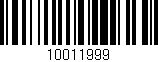 Código de barras (EAN, GTIN, SKU, ISBN): '10011999'