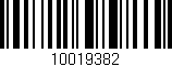 Código de barras (EAN, GTIN, SKU, ISBN): '10019382'