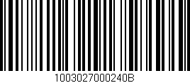 Código de barras (EAN, GTIN, SKU, ISBN): '1003027000240B'