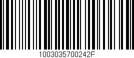 Código de barras (EAN, GTIN, SKU, ISBN): '1003035700242F'