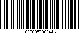 Código de barras (EAN, GTIN, SKU, ISBN): '1003035700244A'