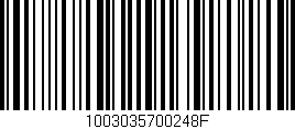 Código de barras (EAN, GTIN, SKU, ISBN): '1003035700248F'