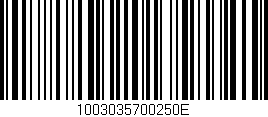 Código de barras (EAN, GTIN, SKU, ISBN): '1003035700250E'