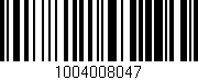 Código de barras (EAN, GTIN, SKU, ISBN): '1004008047'