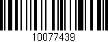 Código de barras (EAN, GTIN, SKU, ISBN): '10077439'