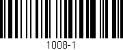 Código de barras (EAN, GTIN, SKU, ISBN): '1008-1'