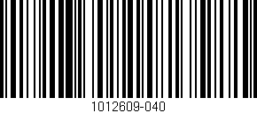 Código de barras (EAN, GTIN, SKU, ISBN): '1012609-040'