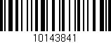 Código de barras (EAN, GTIN, SKU, ISBN): '10143841'