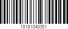 Código de barras (EAN, GTIN, SKU, ISBN): '10181040351'
