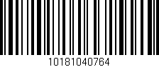 Código de barras (EAN, GTIN, SKU, ISBN): '10181040764'