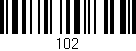 Código de barras (EAN, GTIN, SKU, ISBN): '102'