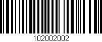 Código de barras (EAN, GTIN, SKU, ISBN): '102002002'
