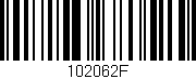 Código de barras (EAN, GTIN, SKU, ISBN): '102062F'