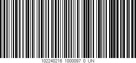Código de barras (EAN, GTIN, SKU, ISBN): '102240216_1000097_0_UN'
