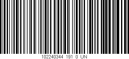 Código de barras (EAN, GTIN, SKU, ISBN): '102240344_191_0_UN'