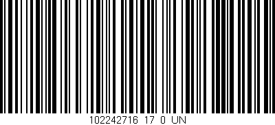 Código de barras (EAN, GTIN, SKU, ISBN): '102242716_17_0_UN'
