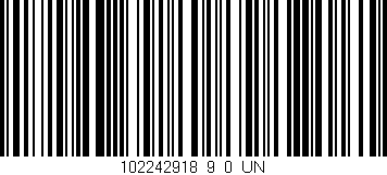 Código de barras (EAN, GTIN, SKU, ISBN): '102242918_9_0_UN'