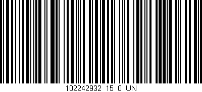 Código de barras (EAN, GTIN, SKU, ISBN): '102242932_15_0_UN'
