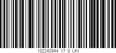 Código de barras (EAN, GTIN, SKU, ISBN): '102242944_17_0_UN'