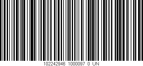 Código de barras (EAN, GTIN, SKU, ISBN): '102242946_1000097_0_UN'