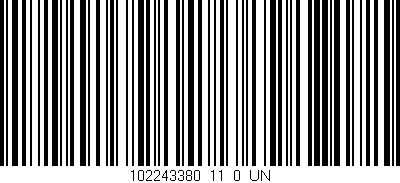 Código de barras (EAN, GTIN, SKU, ISBN): '102243380_11_0_UN'