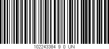Código de barras (EAN, GTIN, SKU, ISBN): '102243384_9_0_UN'