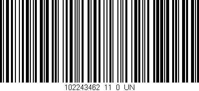 Código de barras (EAN, GTIN, SKU, ISBN): '102243462_11_0_UN'