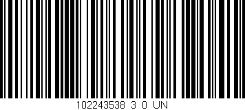 Código de barras (EAN, GTIN, SKU, ISBN): '102243538_3_0_UN'