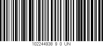 Código de barras (EAN, GTIN, SKU, ISBN): '102244938_9_0_UN'