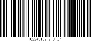 Código de barras (EAN, GTIN, SKU, ISBN): '102245102_9_0_UN'