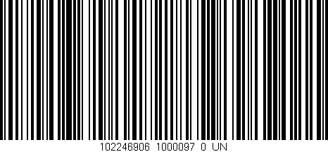 Código de barras (EAN, GTIN, SKU, ISBN): '102246906_1000097_0_UN'