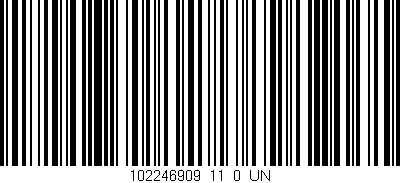 Código de barras (EAN, GTIN, SKU, ISBN): '102246909_11_0_UN'