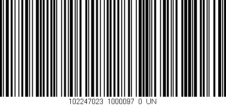 Código de barras (EAN, GTIN, SKU, ISBN): '102247023_1000097_0_UN'