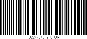 Código de barras (EAN, GTIN, SKU, ISBN): '102247048_9_0_UN'