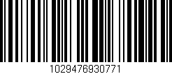 Código de barras (EAN, GTIN, SKU, ISBN): '1029476930771'
