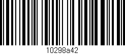 Código de barras (EAN, GTIN, SKU, ISBN): '10298a42'