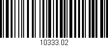 Código de barras (EAN, GTIN, SKU, ISBN): '10333.02'