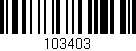 Código de barras (EAN, GTIN, SKU, ISBN): '103403'