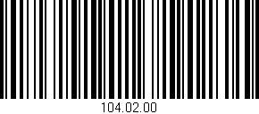 Código de barras (EAN, GTIN, SKU, ISBN): '104.02.00'