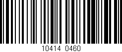 Código de barras (EAN, GTIN, SKU, ISBN): '10414/0460'