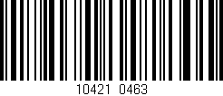 Código de barras (EAN, GTIN, SKU, ISBN): '10421/0463'