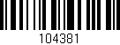 Código de barras (EAN, GTIN, SKU, ISBN): '104381'