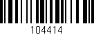 Código de barras (EAN, GTIN, SKU, ISBN): '104414'