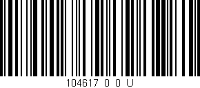 Código de barras (EAN, GTIN, SKU, ISBN): '104617_0_0_U'